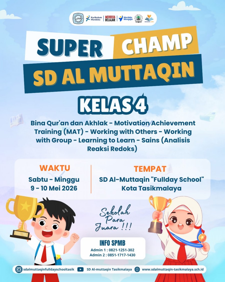 Superchamp Kelas 4 SD AL MUTTAQIN 2026